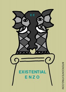 Existential Enzo the Elephant